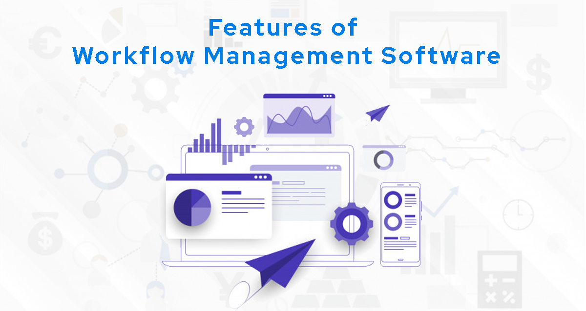 Workflow management software