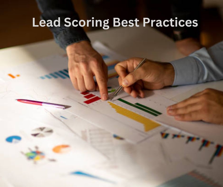 Lead scoring best practices