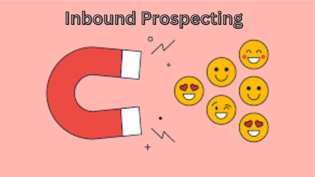 Inbound Prospecting