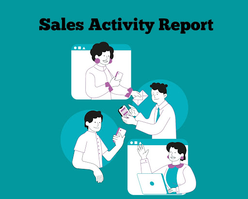 Sales Activity Report