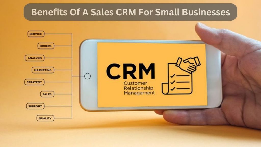 Sales CRM For Small Businesses
