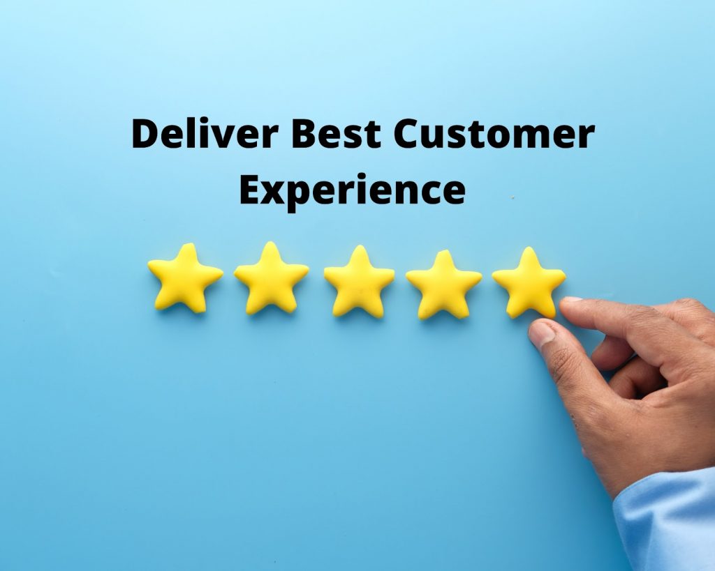 Deliver the Best Customer Experience