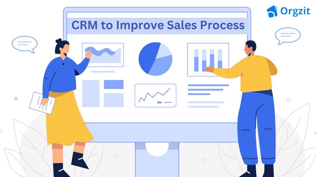CRM to improve sales process