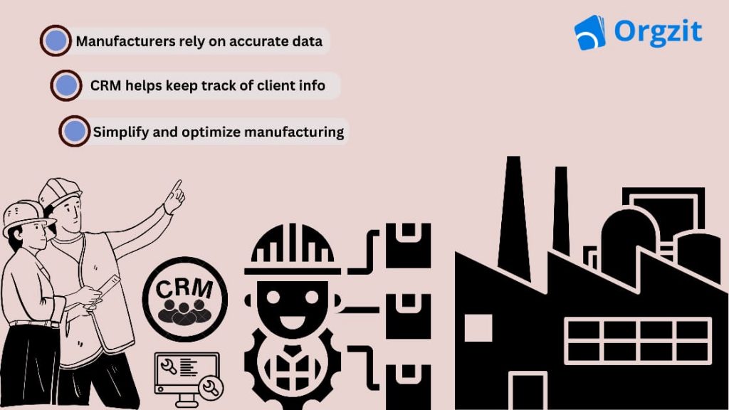 Benefits of manufacturing CRM software