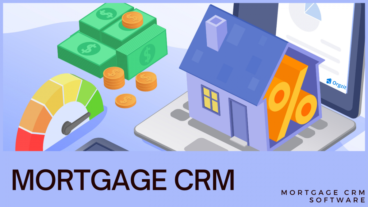 Mortgage CRM software