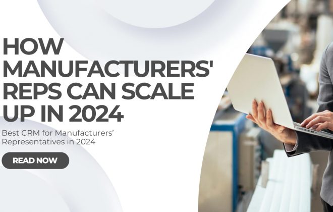 How Manufacturers' Reps Can Scale Up in 2024