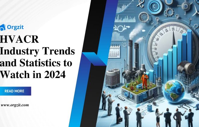 HVACR Industry Trends and Statistics to Watch in 2024